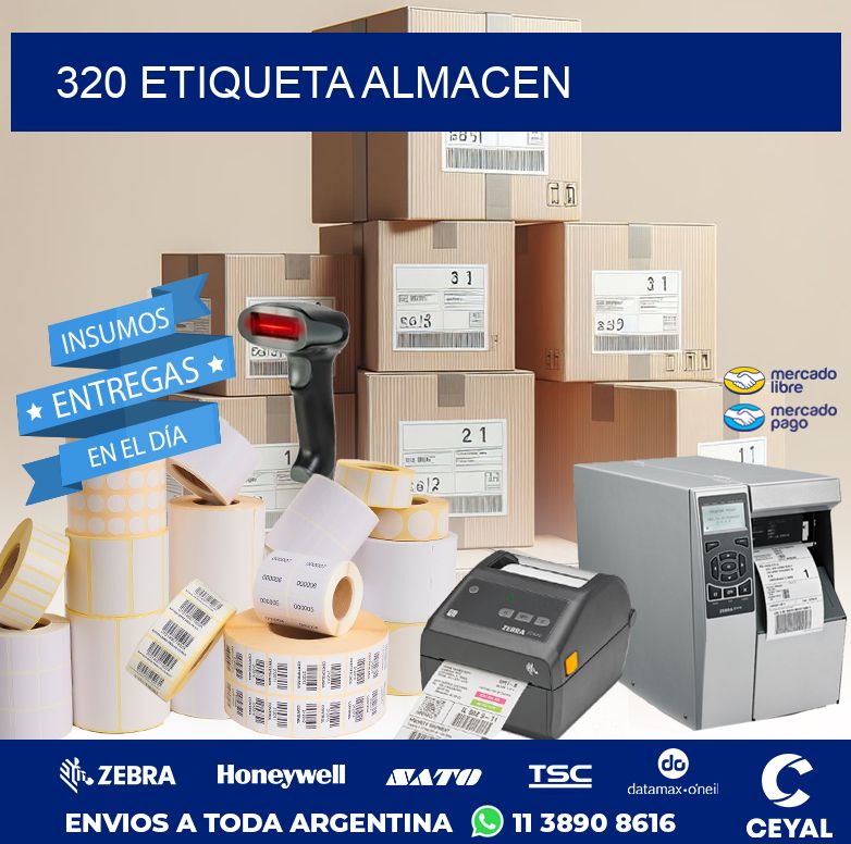 320 ETIQUETA ALMACEN
