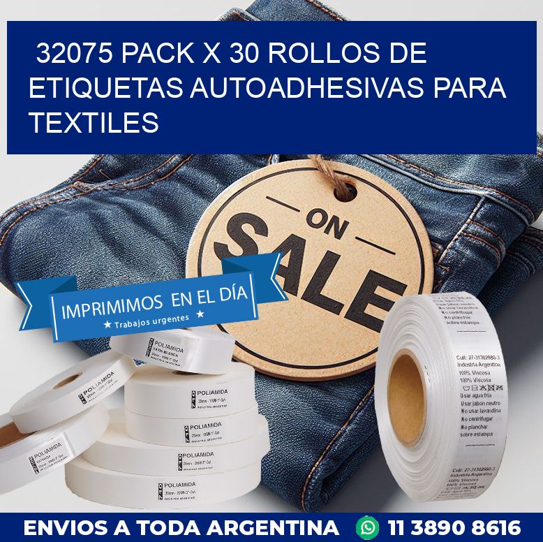 32075 PACK X 30 ROLLOS DE ETIQUETAS AUTOADHESIVAS PARA TEXTILES