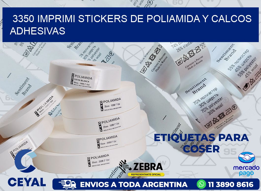 3350 IMPRIMI STICKERS DE POLIAMIDA Y CALCOS ADHESIVAS
