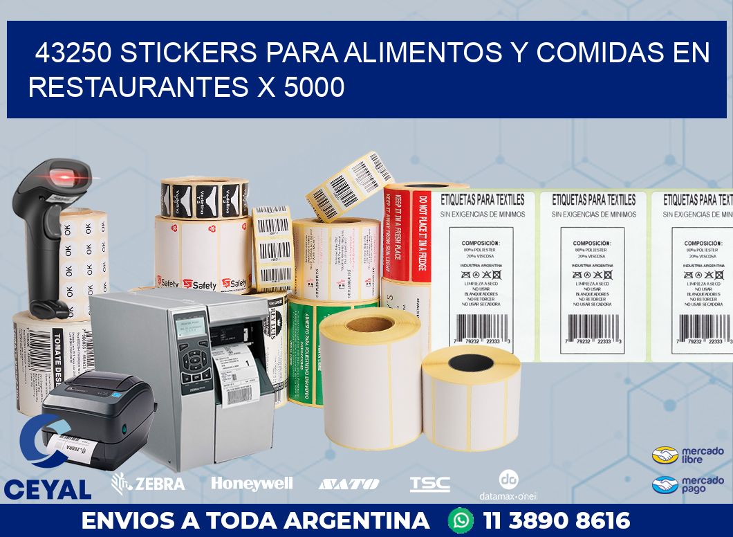 43250 STICKERS PARA ALIMENTOS Y COMIDAS EN RESTAURANTES X 5000