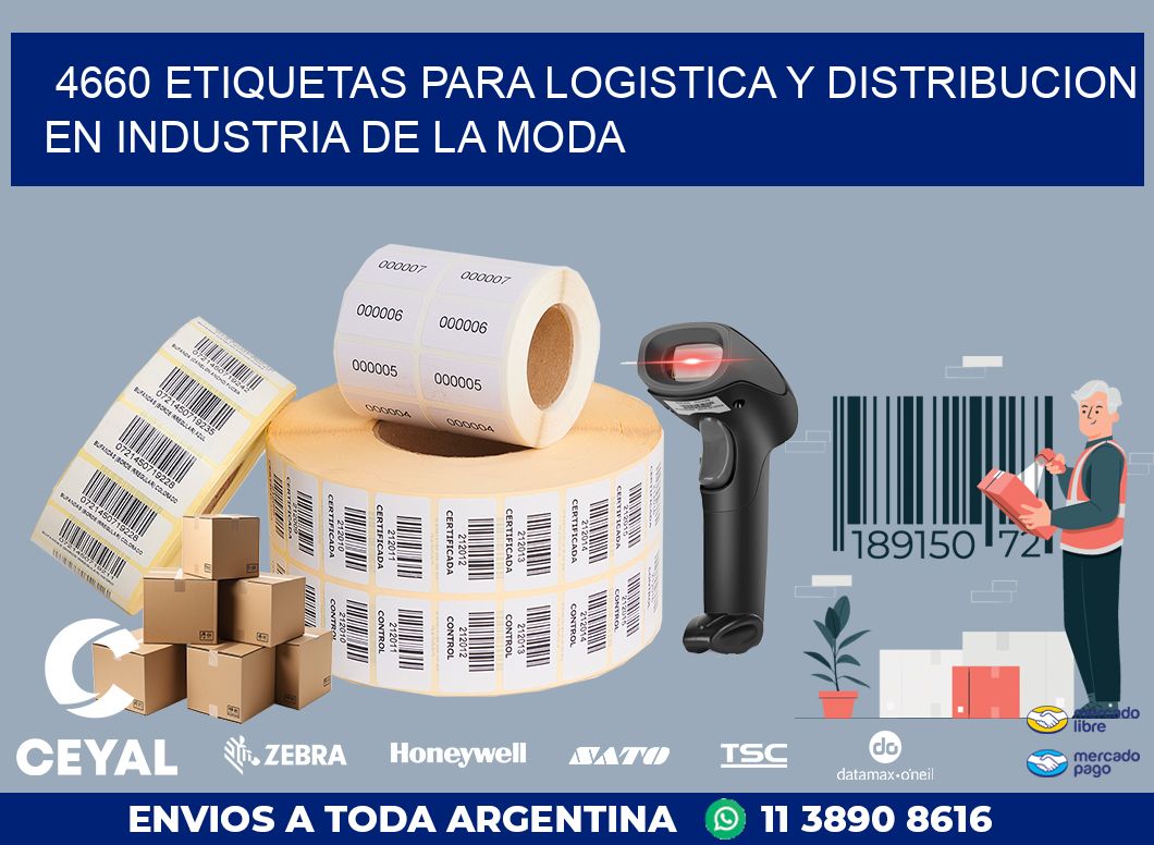 4660 ETIQUETAS PARA LOGISTICA Y DISTRIBUCION EN INDUSTRIA DE LA MODA