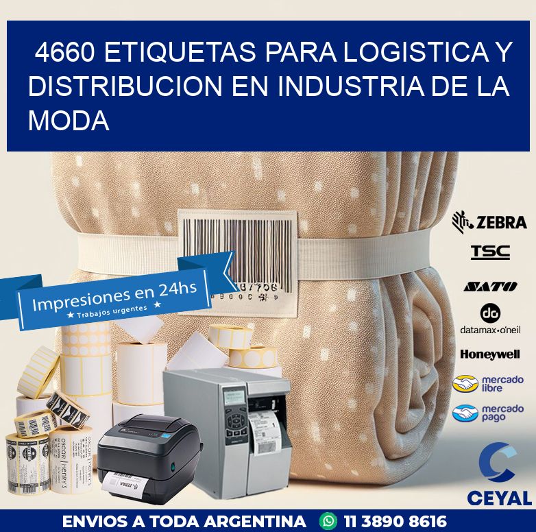 4660 ETIQUETAS PARA LOGISTICA Y DISTRIBUCION EN INDUSTRIA DE LA MODA
