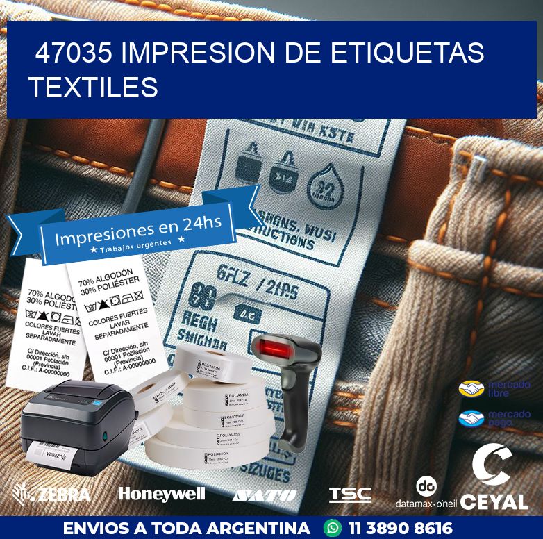 47035 IMPRESION DE ETIQUETAS TEXTILES