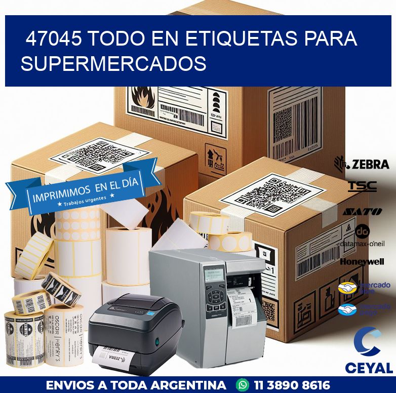 47045 TODO EN ETIQUETAS PARA SUPERMERCADOS