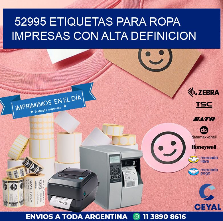 52995 ETIQUETAS PARA ROPA IMPRESAS CON ALTA DEFINICION