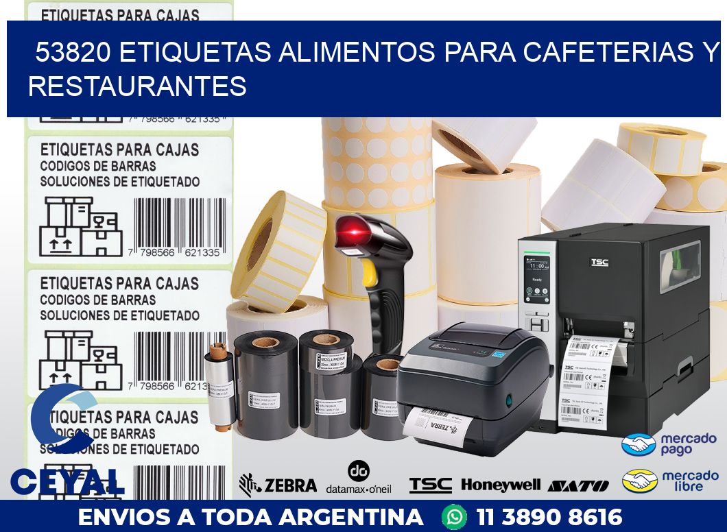 53820 ETIQUETAS ALIMENTOS PARA CAFETERIAS Y RESTAURANTES