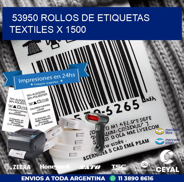 53950 ROLLOS DE ETIQUETAS TEXTILES X 1500