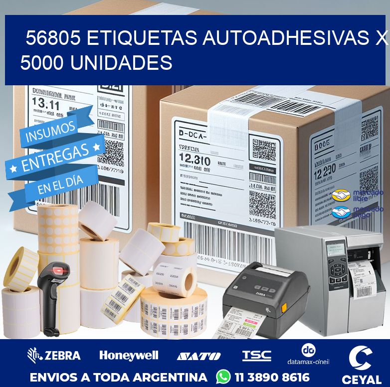 56805 ETIQUETAS AUTOADHESIVAS X 5000 UNIDADES