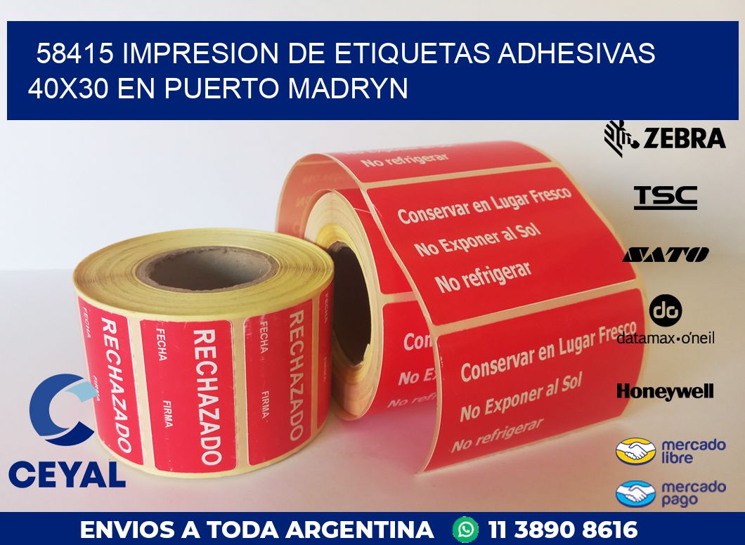 58415 IMPRESION DE ETIQUETAS ADHESIVAS 40X30 EN PUERTO MADRYN