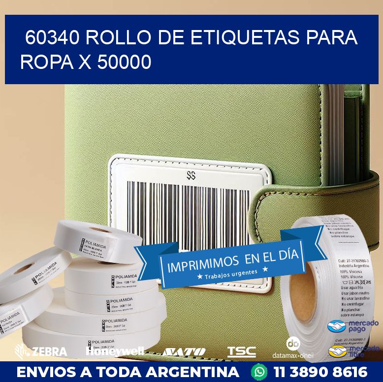 60340 ROLLO DE ETIQUETAS PARA ROPA X 50000