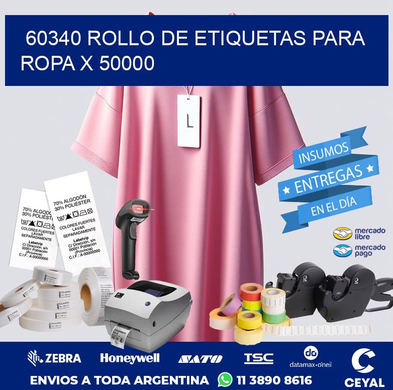 60340 ROLLO DE ETIQUETAS PARA ROPA X 50000