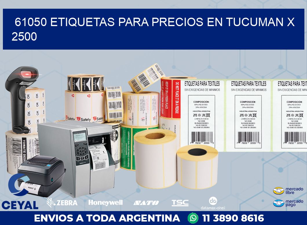 61050 ETIQUETAS PARA PRECIOS EN TUCUMAN X 2500