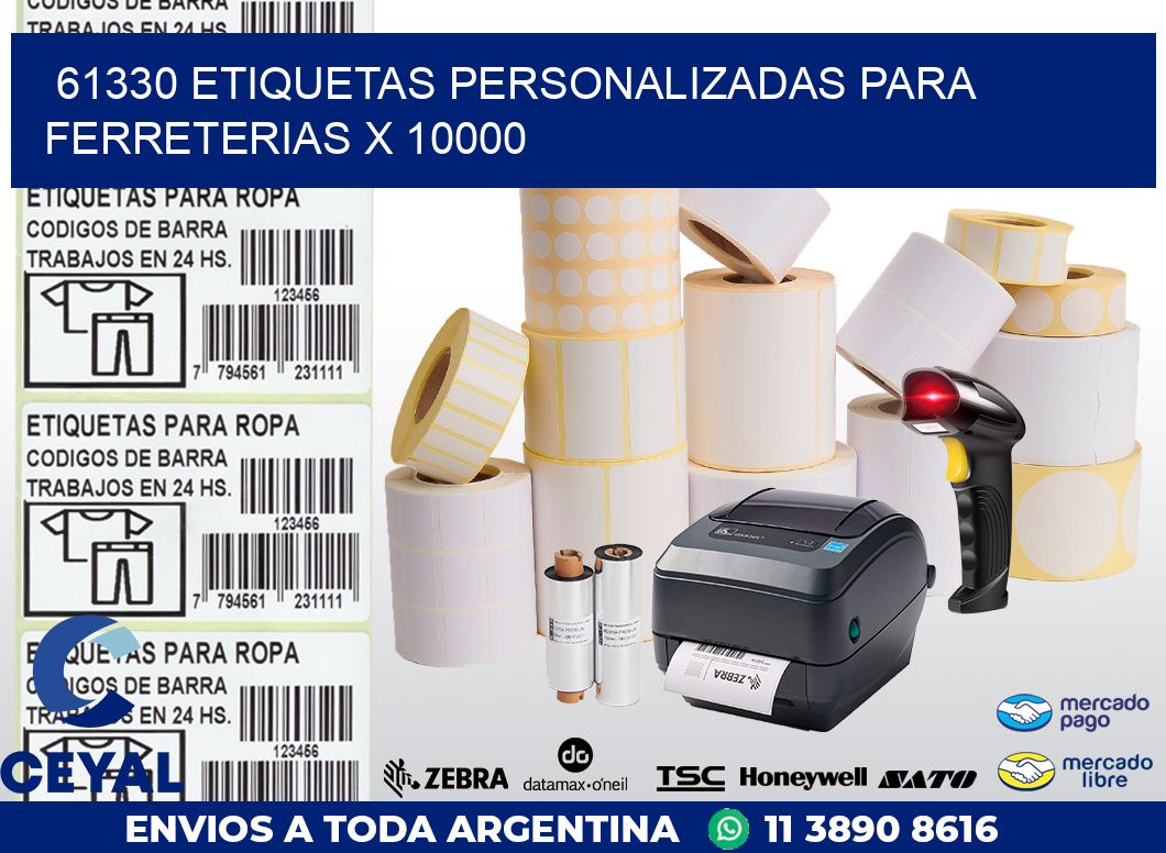 61330 ETIQUETAS PERSONALIZADAS PARA FERRETERIAS X 10000