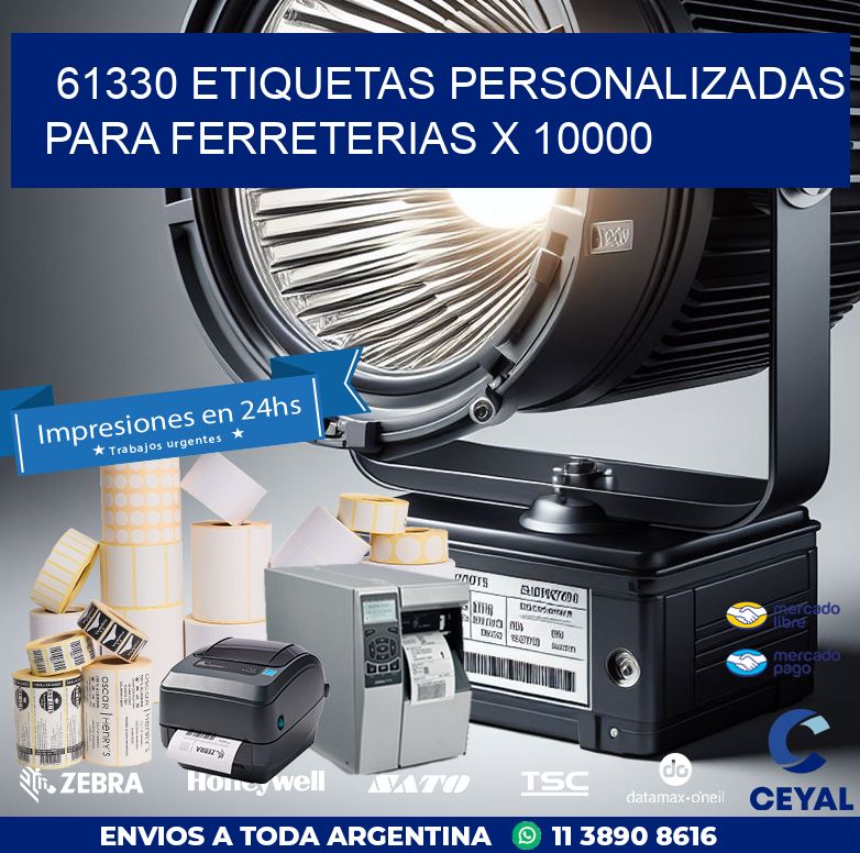 61330 ETIQUETAS PERSONALIZADAS PARA FERRETERIAS X 10000