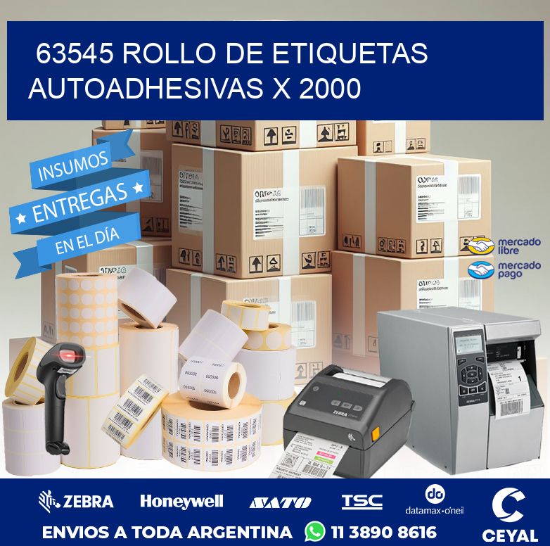63545 ROLLO DE ETIQUETAS AUTOADHESIVAS X 2000
