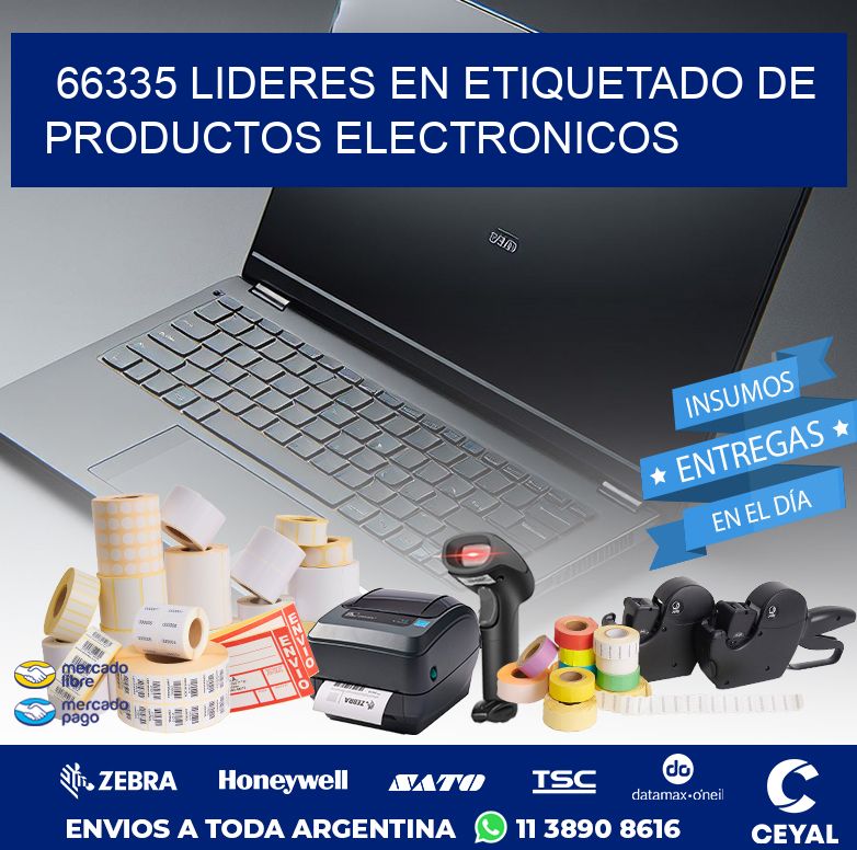 66335 LIDERES EN ETIQUETADO DE PRODUCTOS ELECTRONICOS