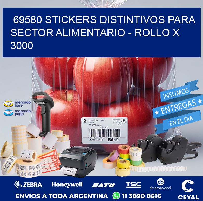 69580 STICKERS DISTINTIVOS PARA SECTOR ALIMENTARIO – ROLLO X 3000