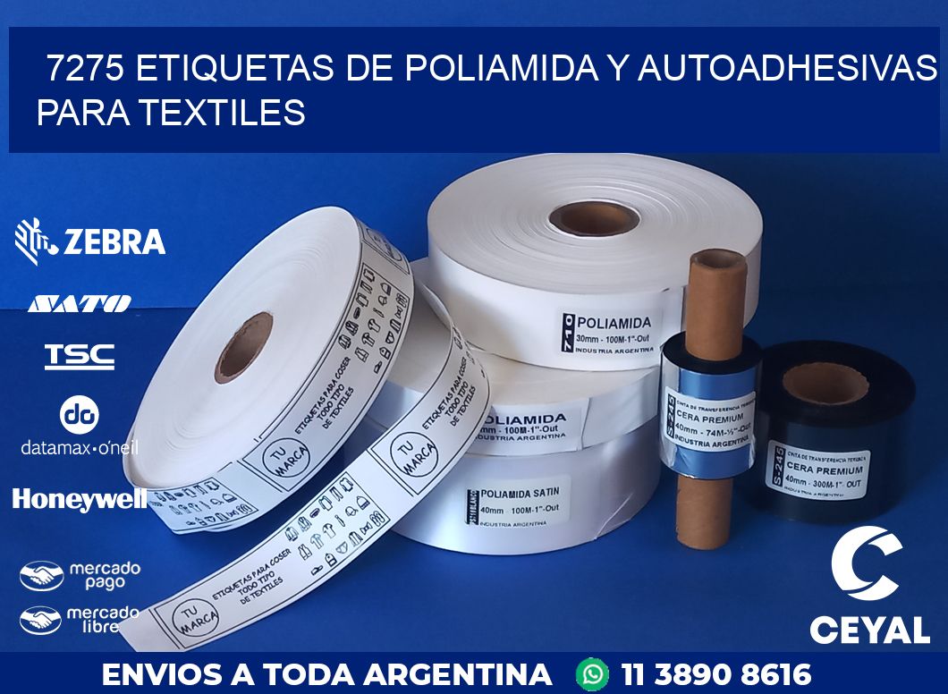 7275 ETIQUETAS DE POLIAMIDA Y AUTOADHESIVAS PARA TEXTILES