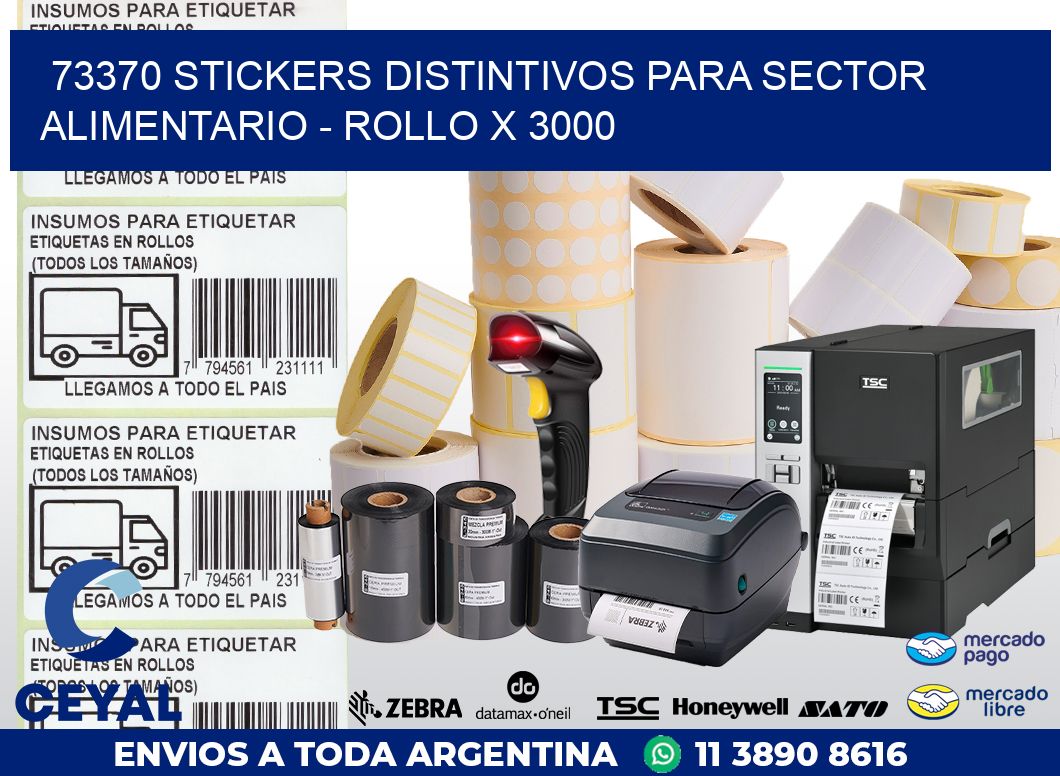 73370 STICKERS DISTINTIVOS PARA SECTOR ALIMENTARIO - ROLLO X 3000