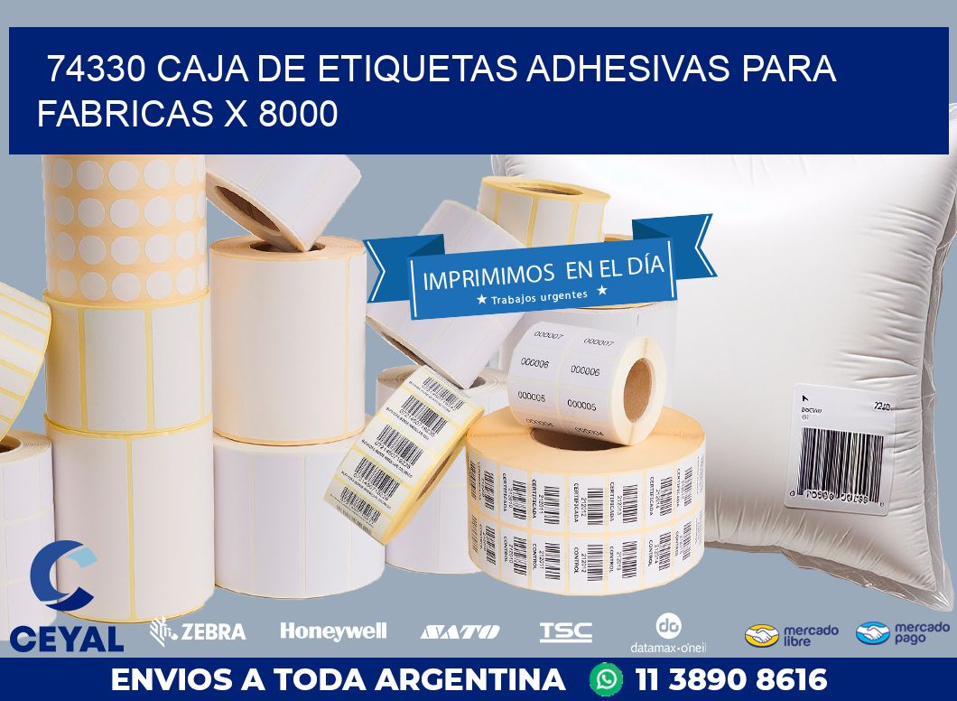 74330 CAJA DE ETIQUETAS ADHESIVAS PARA FABRICAS X 8000