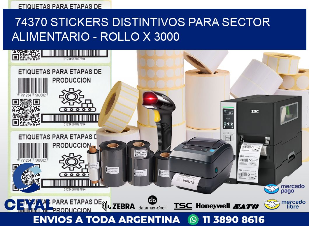 74370 STICKERS DISTINTIVOS PARA SECTOR ALIMENTARIO - ROLLO X 3000
