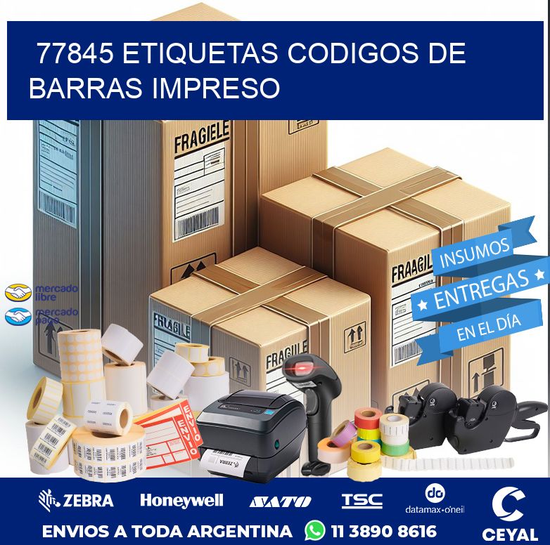 77845 ETIQUETAS CODIGOS DE BARRAS IMPRESO