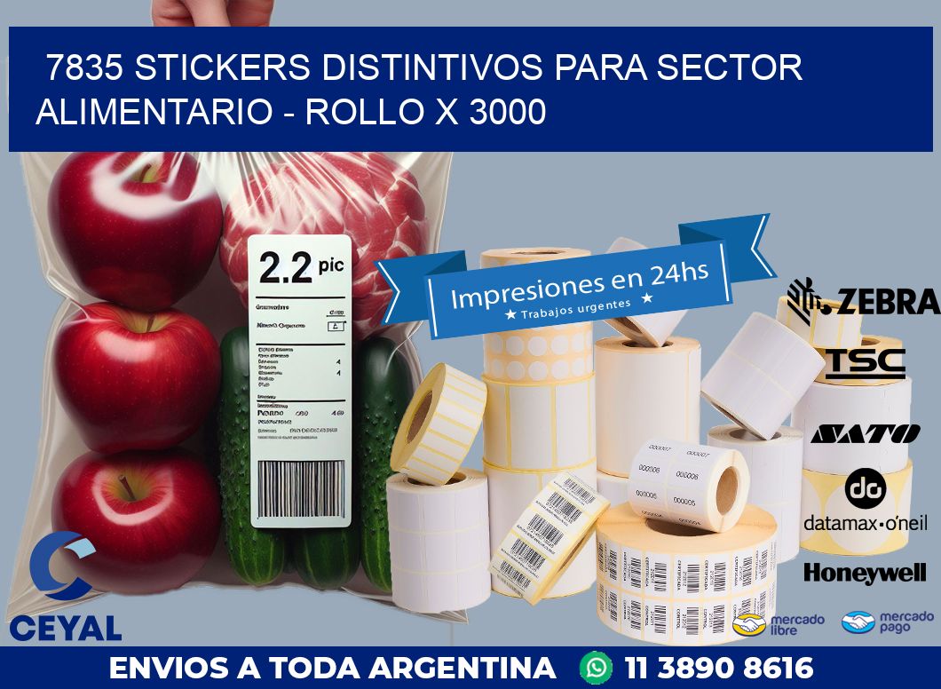 7835 STICKERS DISTINTIVOS PARA SECTOR ALIMENTARIO - ROLLO X 3000