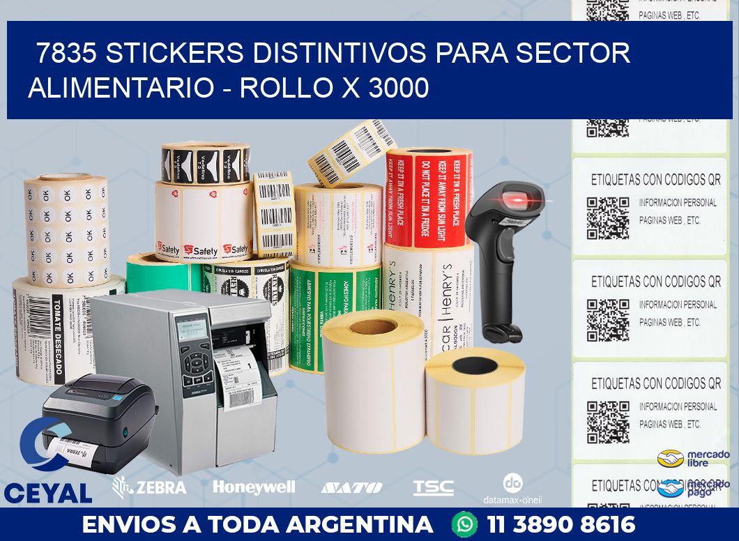 7835 STICKERS DISTINTIVOS PARA SECTOR ALIMENTARIO - ROLLO X 3000