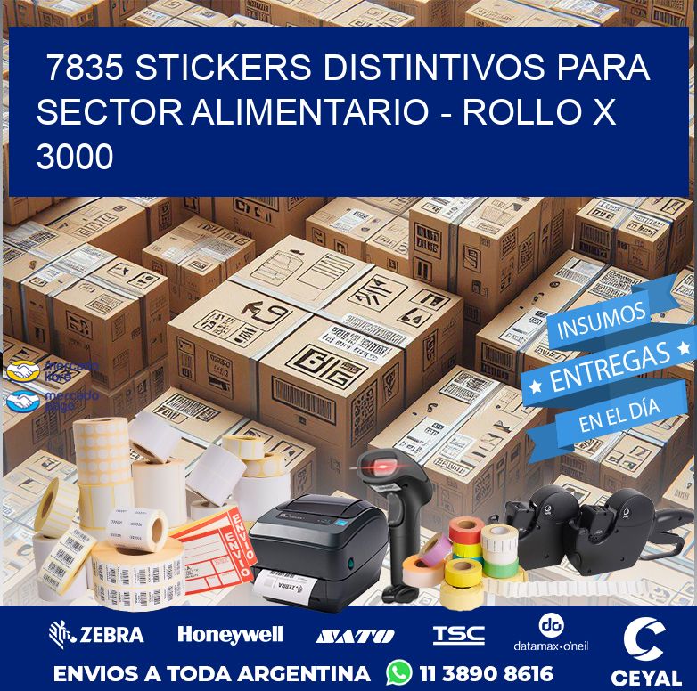 7835 STICKERS DISTINTIVOS PARA SECTOR ALIMENTARIO – ROLLO X 3000