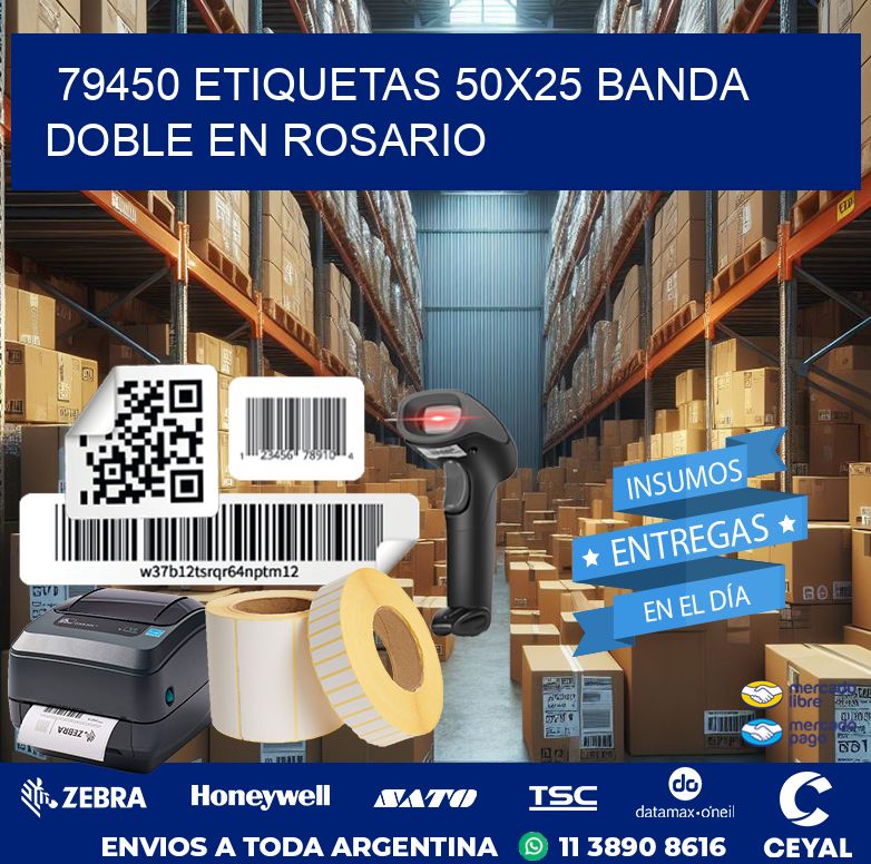 79450 ETIQUETAS 50X25 BANDA DOBLE EN ROSARIO