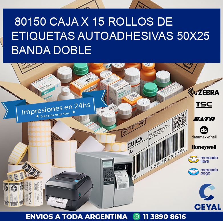 80150 CAJA X 15 ROLLOS DE ETIQUETAS AUTOADHESIVAS 50X25 BANDA DOBLE