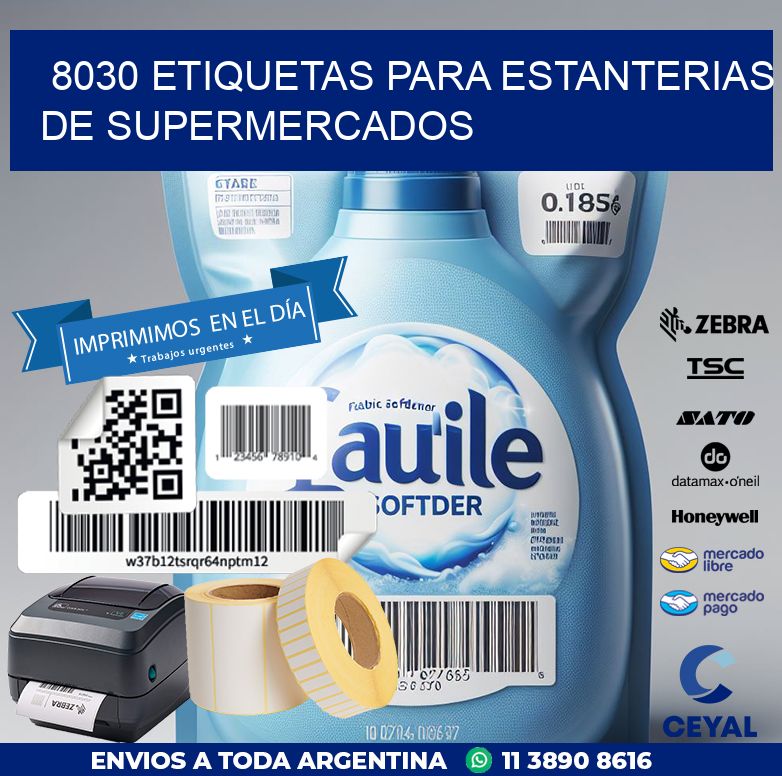 8030 ETIQUETAS PARA ESTANTERIAS DE SUPERMERCADOS