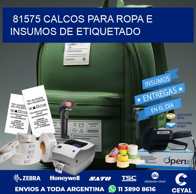 81575 CALCOS PARA ROPA E INSUMOS DE ETIQUETADO