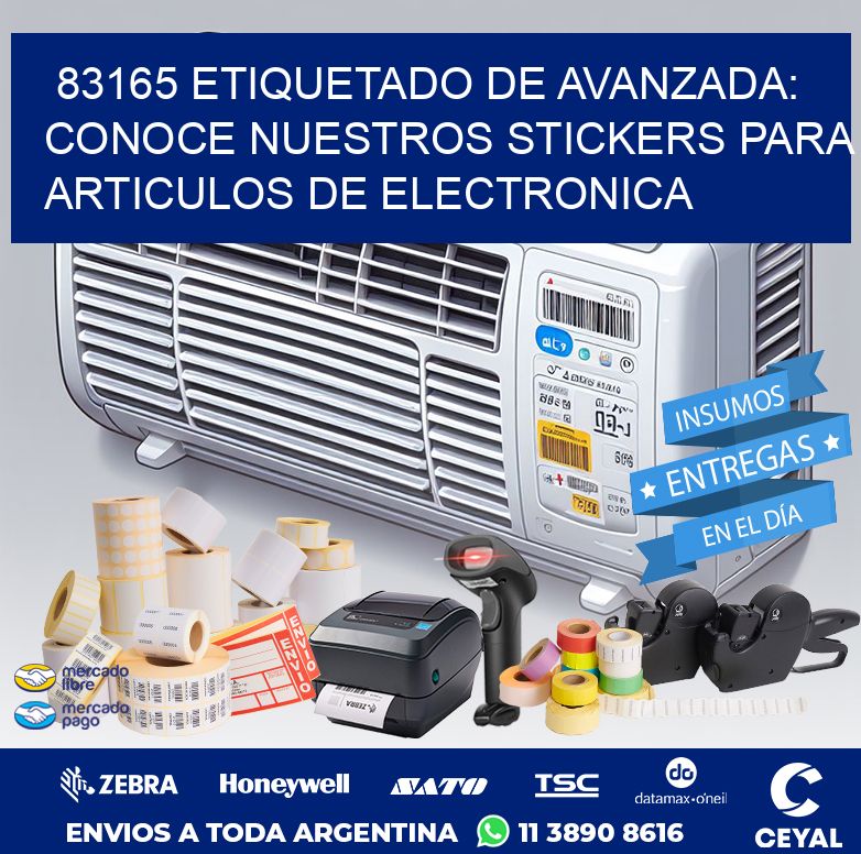 83165 ETIQUETADO DE AVANZADA: CONOCE NUESTROS STICKERS PARA ARTICULOS DE ELECTRONICA