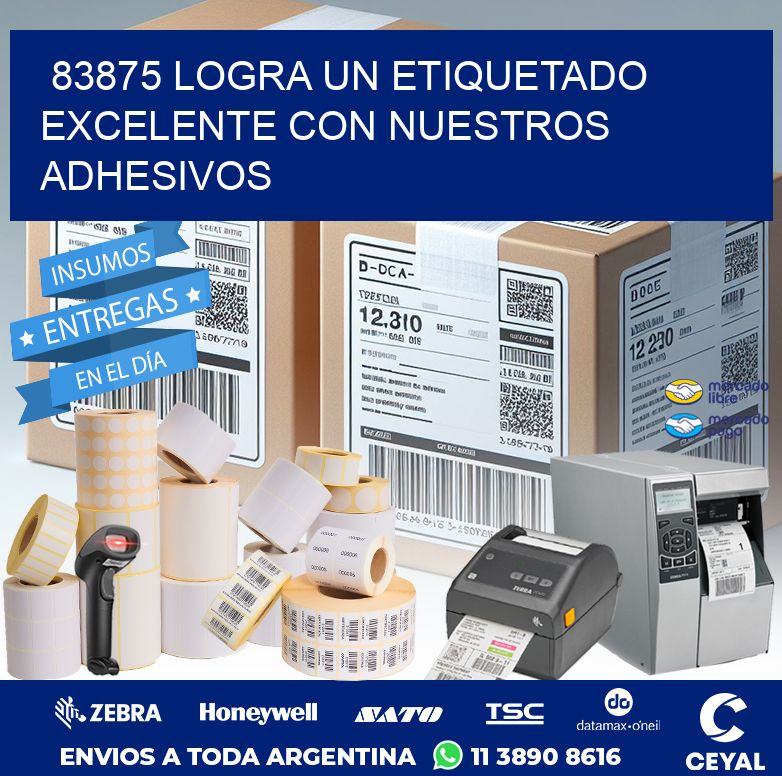 83875 LOGRA UN ETIQUETADO EXCELENTE CON NUESTROS ADHESIVOS