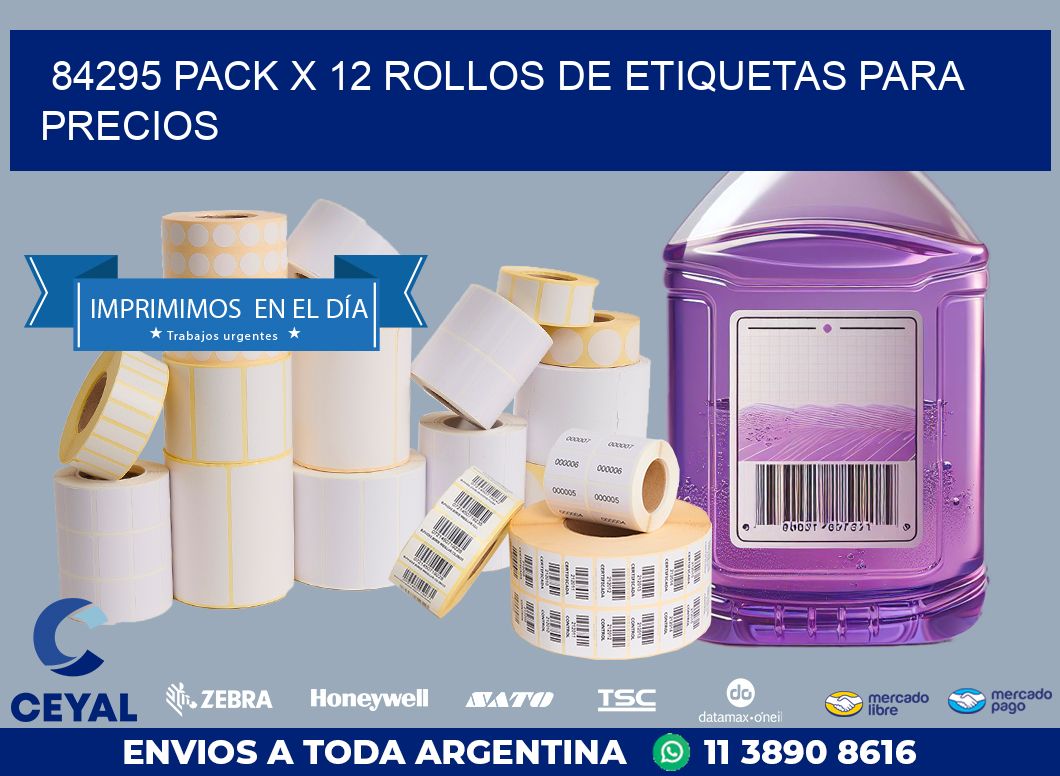 84295 PACK X 12 ROLLOS DE ETIQUETAS PARA PRECIOS