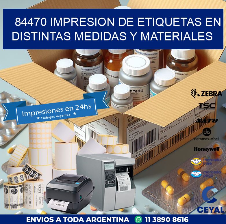 84470 IMPRESION DE ETIQUETAS EN DISTINTAS MEDIDAS Y MATERIALES