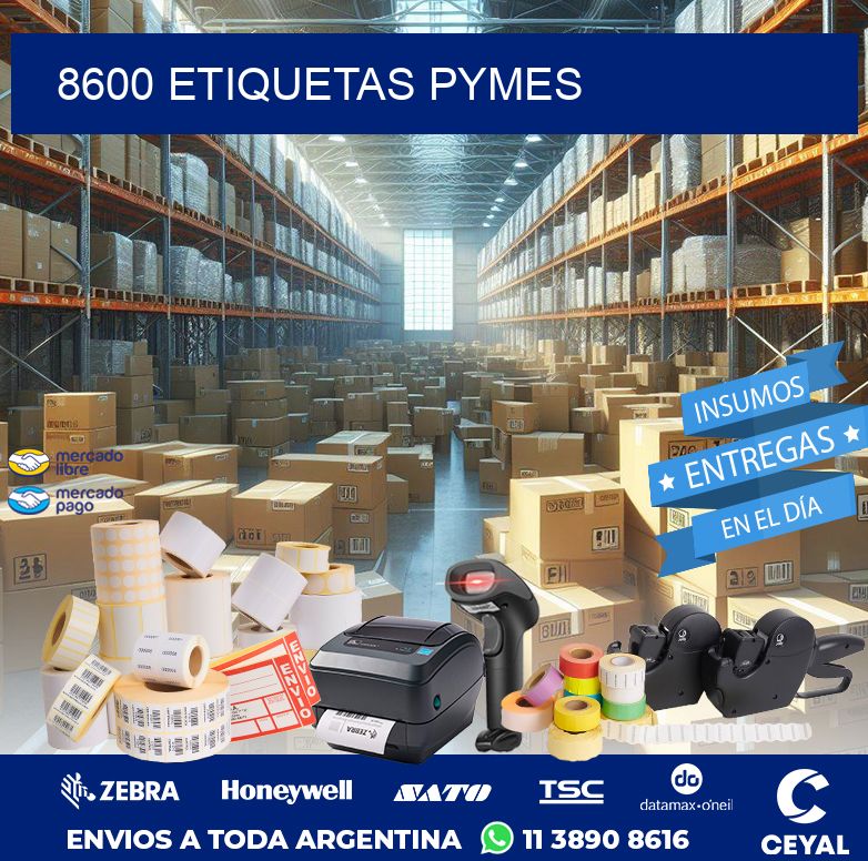 8600 ETIQUETAS PYMES