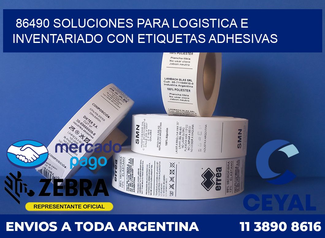 86490 SOLUCIONES PARA LOGISTICA E INVENTARIADO CON ETIQUETAS ADHESIVAS