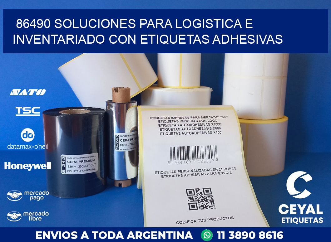86490 SOLUCIONES PARA LOGISTICA E INVENTARIADO CON ETIQUETAS ADHESIVAS