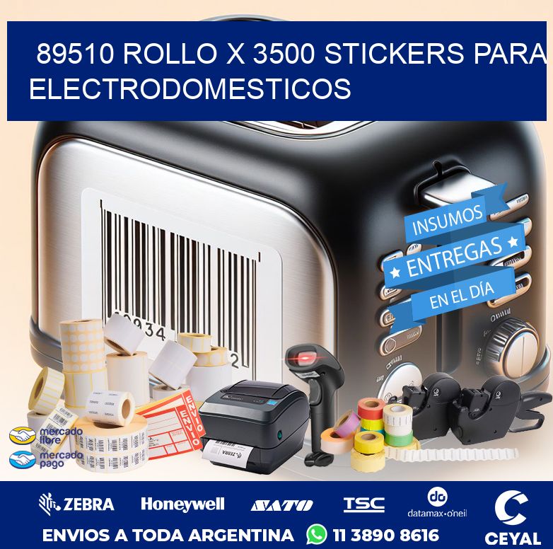 89510 ROLLO X 3500 STICKERS PARA ELECTRODOMESTICOS