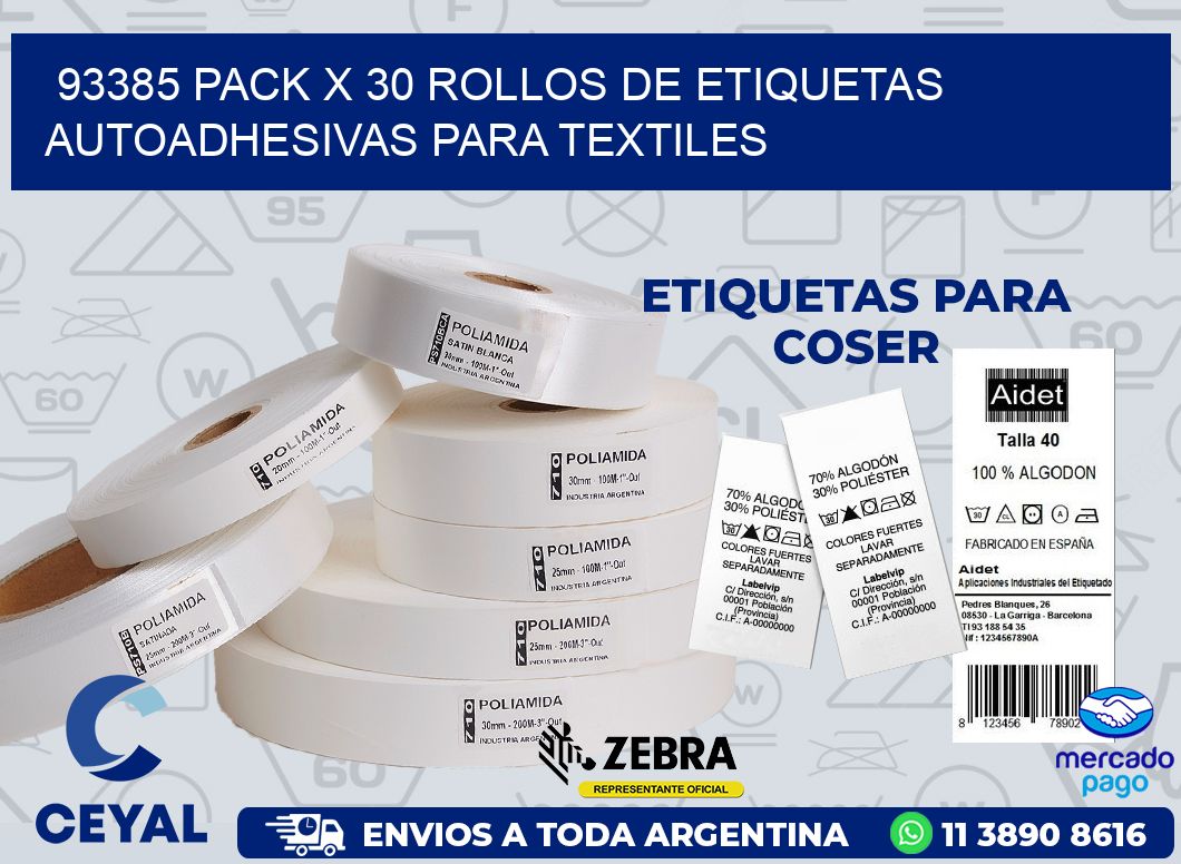 93385 PACK X 30 ROLLOS DE ETIQUETAS AUTOADHESIVAS PARA TEXTILES