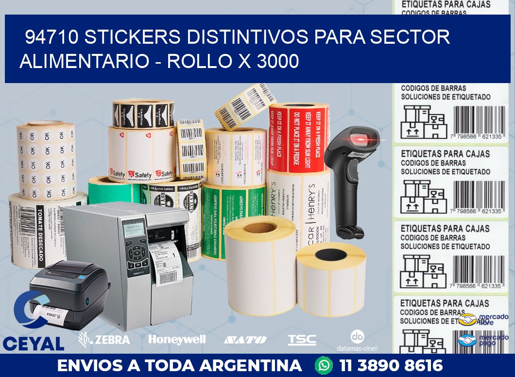 94710 STICKERS DISTINTIVOS PARA SECTOR ALIMENTARIO - ROLLO X 3000