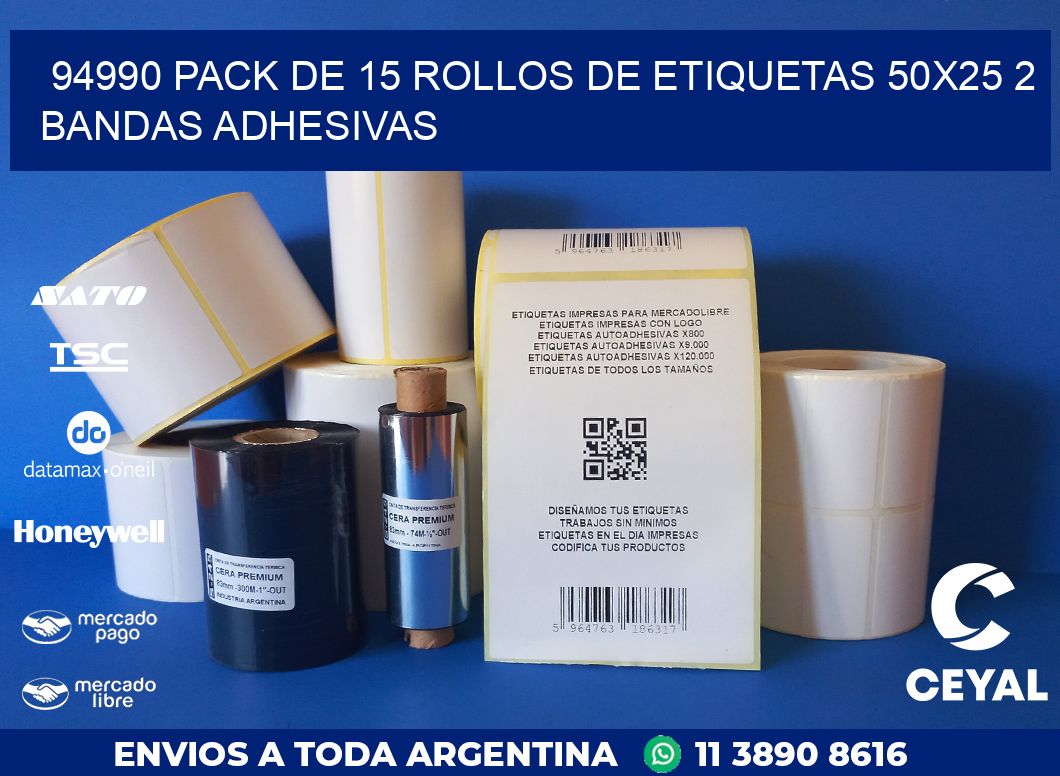 94990 PACK DE 15 ROLLOS DE ETIQUETAS 50X25 2 BANDAS ADHESIVAS