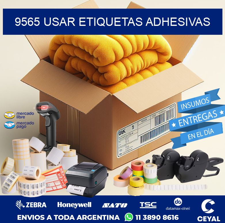 9565 USAR ETIQUETAS ADHESIVAS