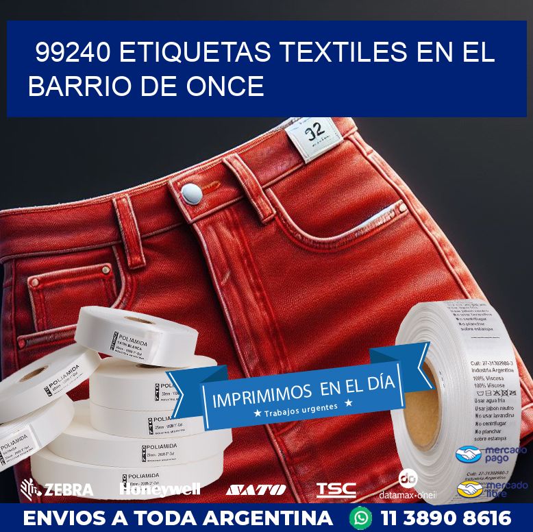 99240 ETIQUETAS TEXTILES EN EL BARRIO DE ONCE