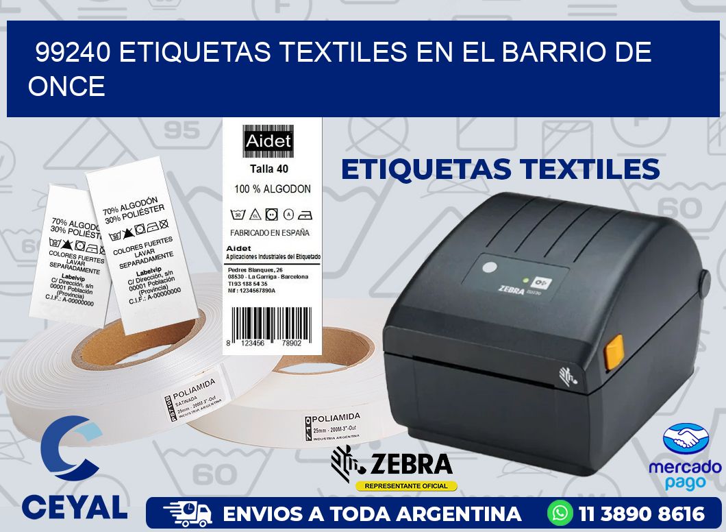 99240 ETIQUETAS TEXTILES EN EL BARRIO DE ONCE