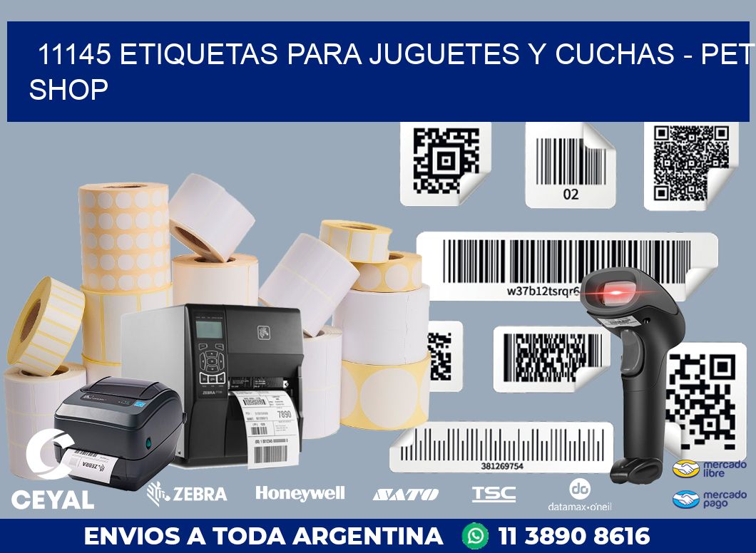 11145 ETIQUETAS PARA JUGUETES Y CUCHAS - PET SHOP