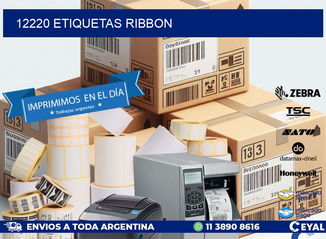 12220 ETIQUETAS RIBBON