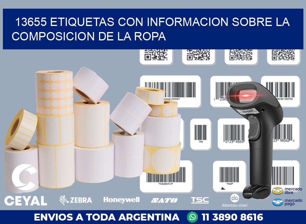 13655 ETIQUETAS CON INFORMACION SOBRE LA COMPOSICION DE LA ROPA